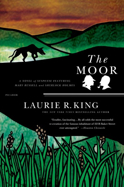 The moor : a Mary Russell novel / Laurie R. King.