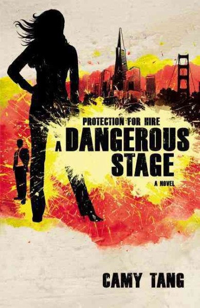 A dangerous stage / Camy Tang.