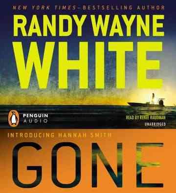 Gone  [sound recording] / Randy Wayne White.