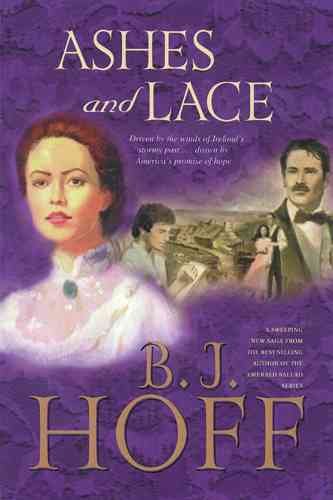 Ashes and lace (Book #2) / B.J. Hoff