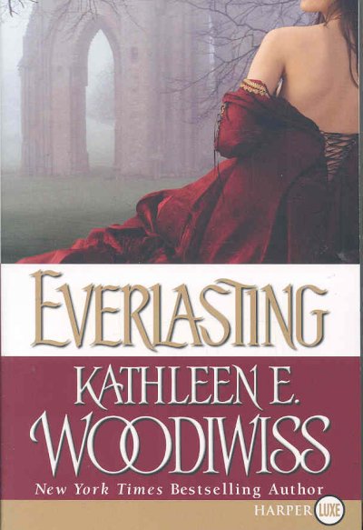 Everlasting [Hard Cover] / Kathleen E. Woodiwiss.