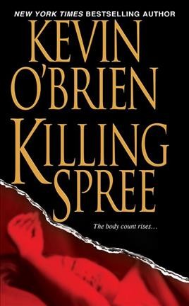 Killing spree [Paperback] / Kevin O'Brien.