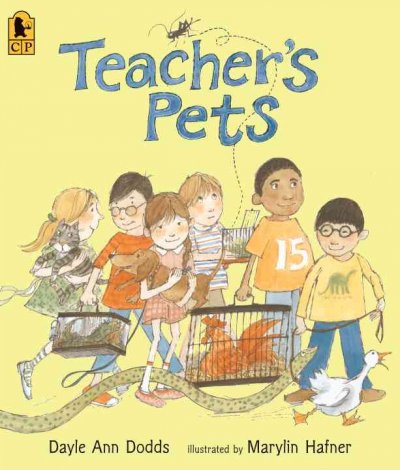 Teacher's pets [Paperback] / Dayle Ann Dodds ; illustrated by Marylin Hafner.
