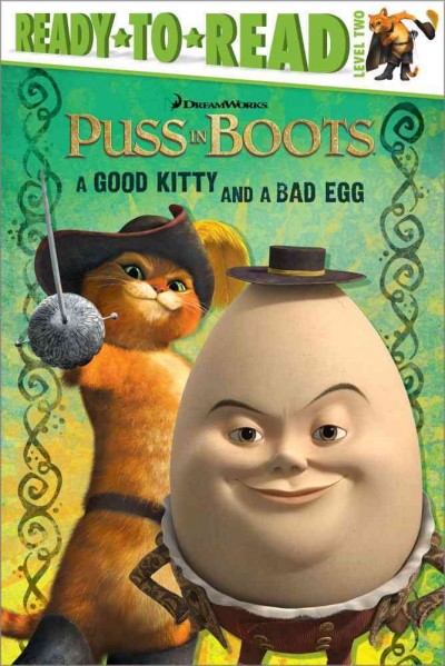 Puss in Boots [Paperback] : A good kitty and a bad egg / Adapted by Ilanit Oliver ; illustrated by Brigette Barrager.