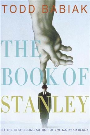 Book of Stanley / Todd Babiak.