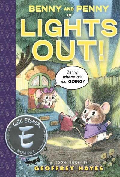 Benny and Penny , #4 : Lights out! / by Geoffrey Hayes.