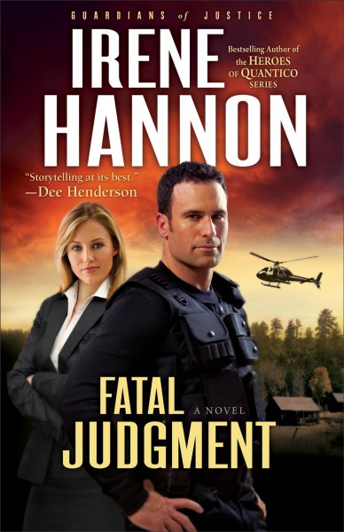 Fatal judgment : a novel / Irene Hannon. Softcover{SC}