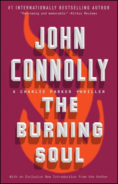 Burning soul :, The  Hardcover Book{BK} a thriller /