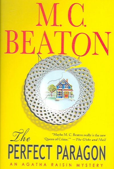 Perfect paragon, The  M.C. Beaton
