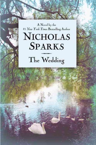 The wedding / Nicholas Sparks