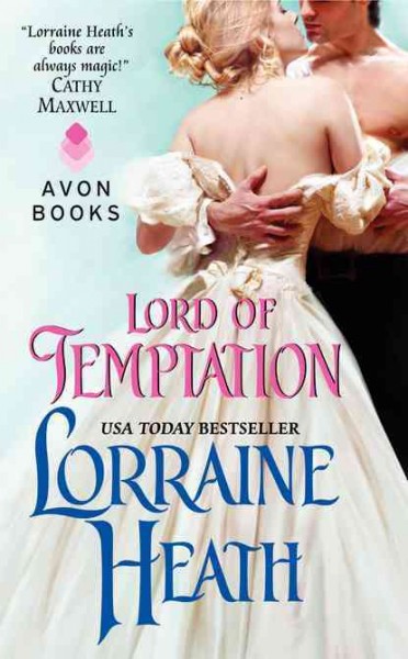 Lord of temptation / Lorraine Heath.