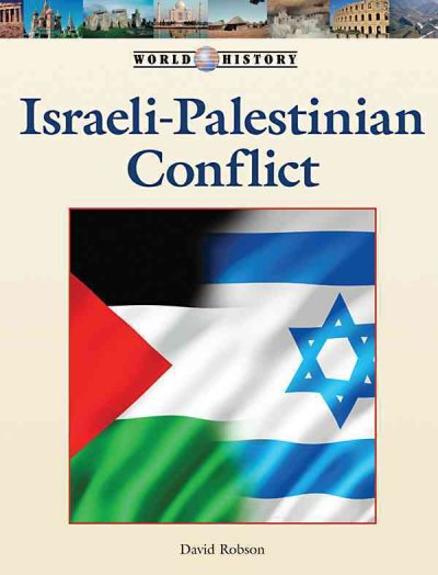 Israeli-Palestinian Conflict / David Robson.