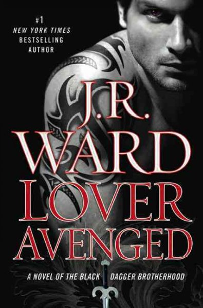 Lover avenged / J.R. Ward.
