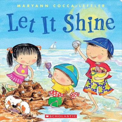 Let it shine! / by Maryann Cocca-Leffler.