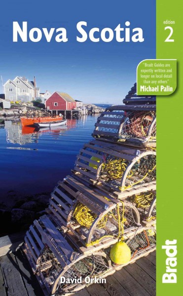 Nova Scotia : the Bradt travel guide / David Orkin.