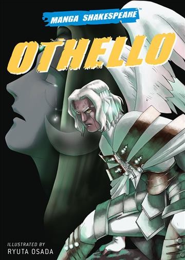 Othello / adapted by Richard Appignanesi ; illustrated by Ryuta Osada.