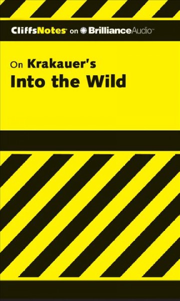 Into the wild: CliffsNotes