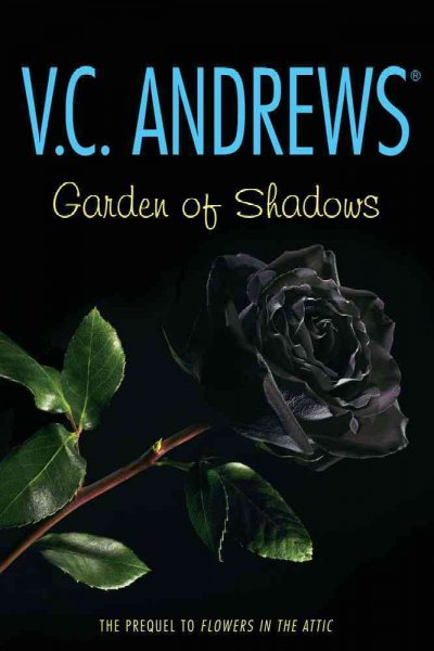 Garden of shadows / V.C. Andrews.