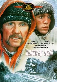 Runaway train  [videorecording (DVD)] / The Cannon Group, Inc. ; Northbrook Films ; produced by Menahem Golan and Yoram Globus ; directed by Andrei Konchalovsky ; screenplay, Djordje Milicevic, Paul Zindel, Edward Bunker.