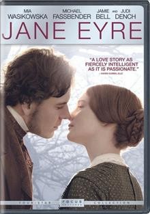 Jane Eyre [video recording (DVD)] / Focus Features presents in association with BBC Films, a Ruby Films production ; produced by Alison Owen, Paul Trijbits ; screenplay by Moira Buffini ; directed by Cary Fukunaga.