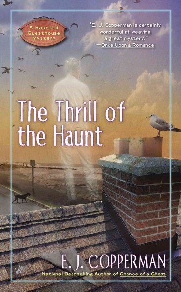 The thrill of the haunt / E.J. Copperman.