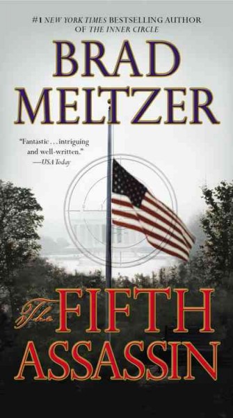 The fifth assassin / Brad Meltzer.