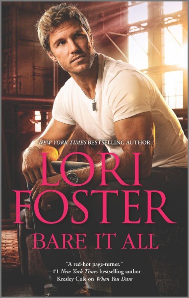 Bare it all [electronic resource] / Lori Foster.