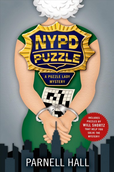 NYPD puzzle : a Puzzle Lady mystery / Parnell Hall.