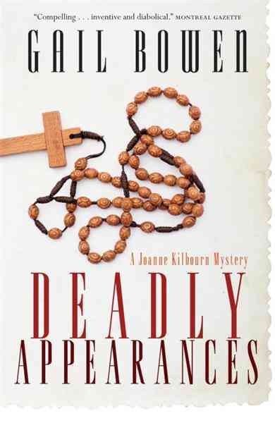 Deadly appearances [electronic resource] : a Joanne Kilbourn mystery / Gail Bowen.