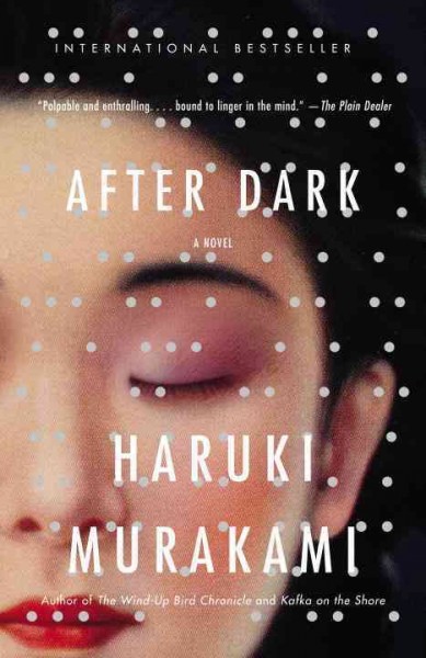 After dark / Haruki Murakami.