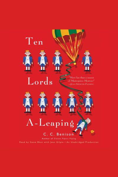Ten lords a-leaping / C.C. Benison.