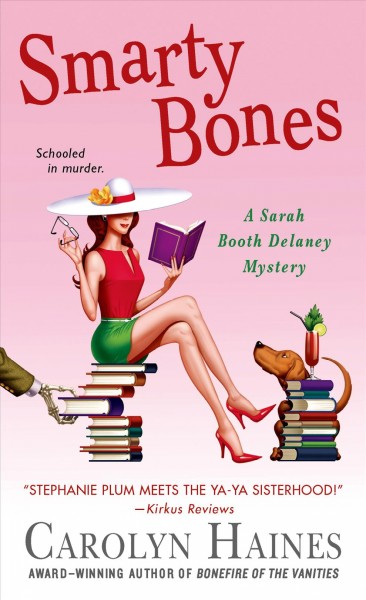 Smarty bones / Carolyn Haines.