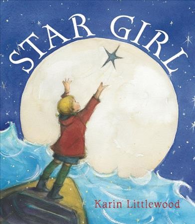 Star girl / Karen Littlewood.