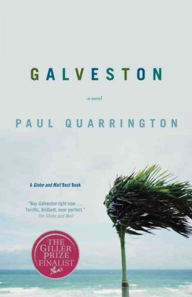 Galveston [electronic resource] / Paul Quarrington.