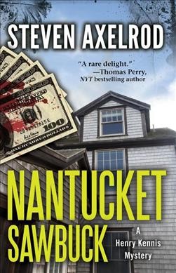 Nantucket sawbuck / Steven Axelrod.