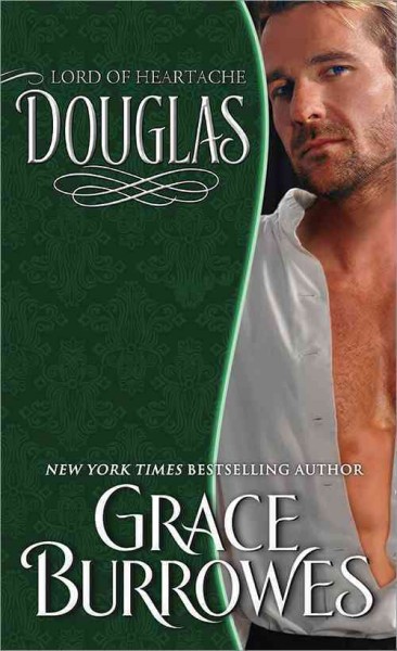Douglas / Grace Burrowes.