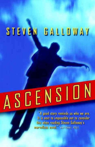 Ascension [electronic resource] : a novel / Steven Galloway.