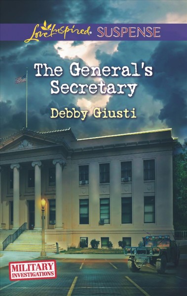 The general's secretary / Debby Giusti.