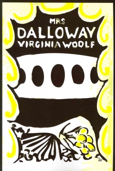Mrs. Dalloway / Virginia Woolf.