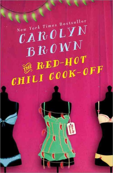 The red-hot chili cook-off / Carolyn Brown.