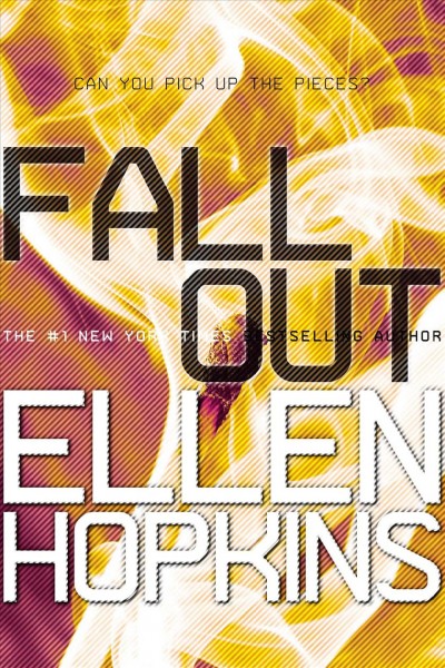 Fallout / Ellen Hopkins.