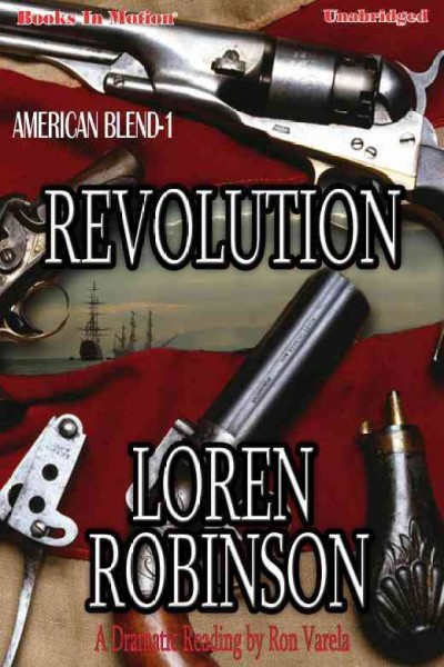 Revolution [sound recording] / by Loren Robinson.