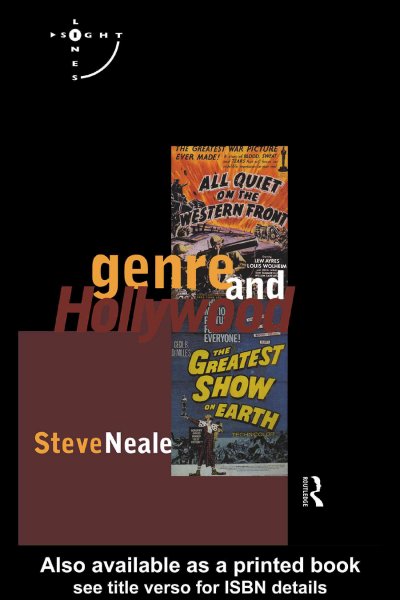 Genre and Hollywood [electronic resource] / Steve Neale.