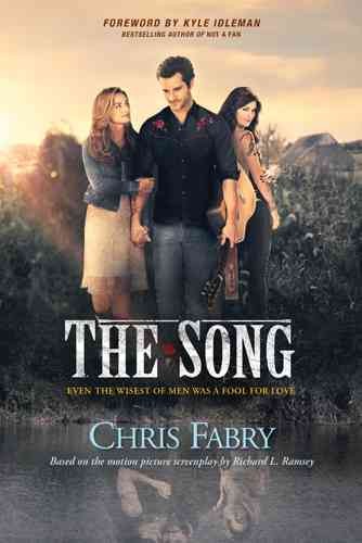 The song / Chris Fabry.