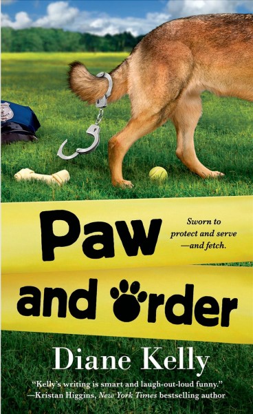 Paw and Order / Diane Kelly