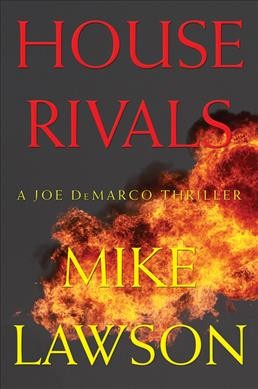 House rivals / Mike Lawson.