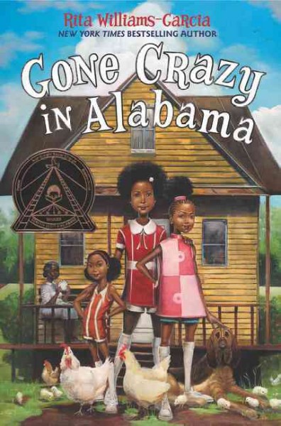 Gone crazy in Alabama / by Rita Williams-Garcia.