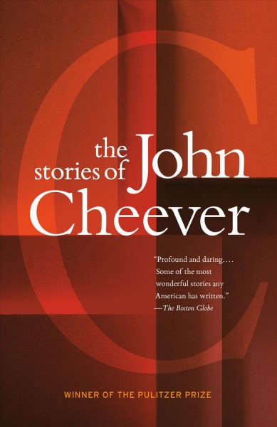 The stories of John Cheever [electronic resource].