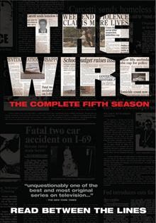 The wire. The complete fifth season. Disc 4 [videorecording] / [presented by] HBO Entertainment ; created by David Simon.