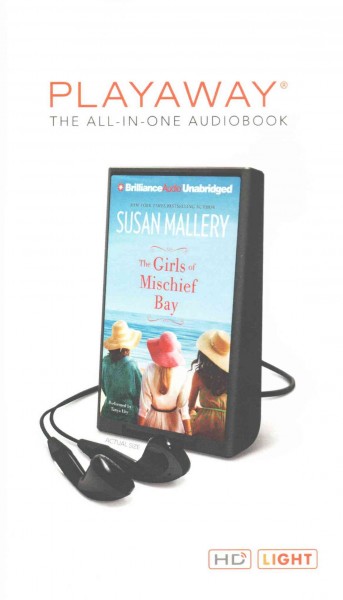 The girls of Mischief Bay / Susan Mallery.